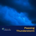 Sound of Passing Thunderstorm